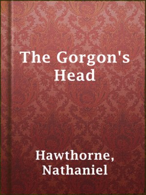 cover image of The Gorgon's Head